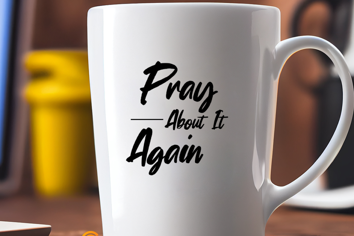 pray again mug-Recovered 22